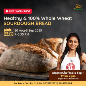 100% Whole-Wheat Sourdough Bread & Pizza making Live Program