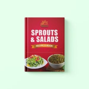 Eat Raw, Live Well – Sprouts & Salad Cookbook